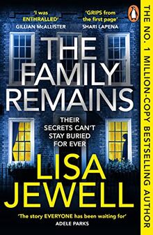 The Family Remains: the gripping Sunday Times No. 1 bestseller (The Family Upstairs, 2)