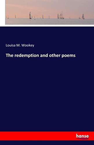 The redemption and other poems