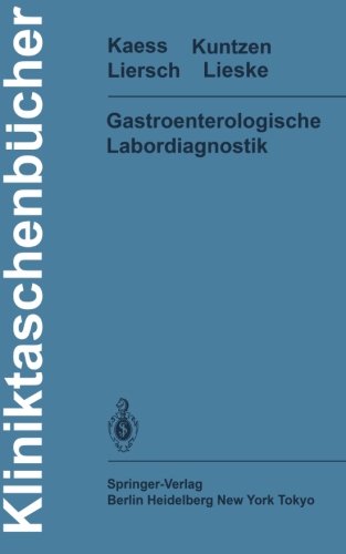 Gastroenterologische Labordiagnostik (Kliniktaschenbücher)