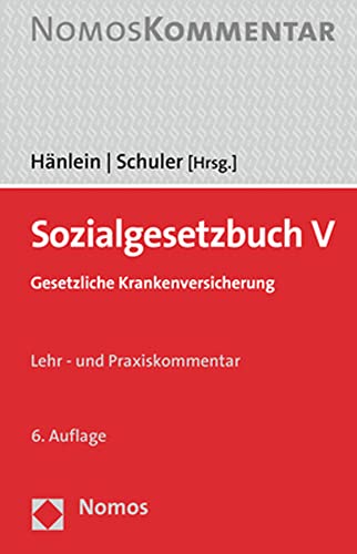 Sozialgesetzbuch V: Gesetzliche Krankenversicherung (Sozialgesetzbuch, 5)