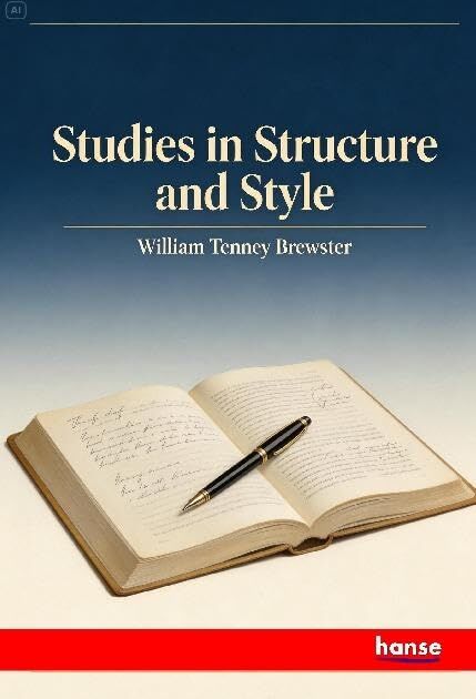Studies in Structure and Style