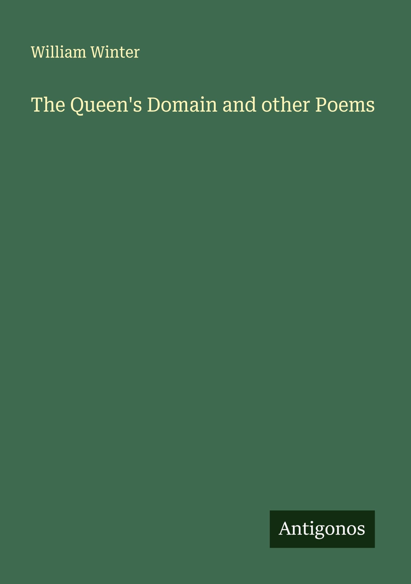 The Queen's Domain and other Poems