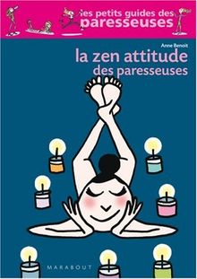 La zen attitude des paresseuses