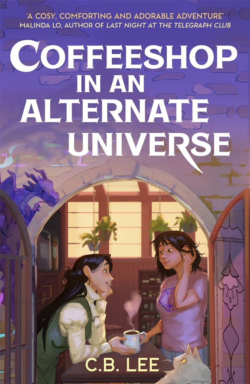Coffeeshop in an Alternate Universe: A cosy fantasy with whimsy, wyverns and warm cups of magical coffee