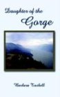 Daughter of the Gorge
