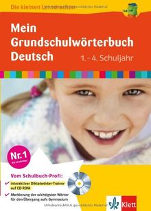 Die kleinen Lerndrachen: Mein Grundschulwörterbuch Deutsch, 1.-4. Klasse
