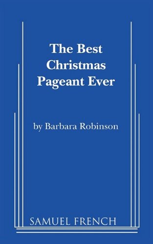 The Best Christmas Pageant Ever
