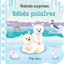 Bébés polaires (P'TIT CHOU)