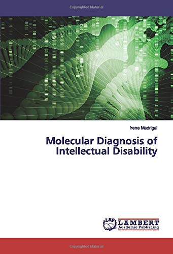 Molecular Diagnosis of Intellectual Disability