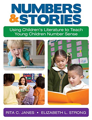 Numbers and Stories: Using Children's Literature to Teach Young Children Number Sense