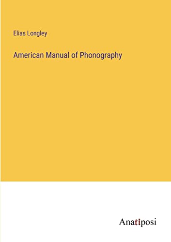 American Manual of Phonography