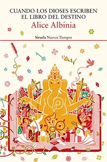 Cuando los dioses escriben el libro del destino (Nuevos Tiempos, Band 516)