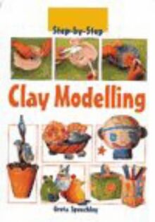 Step-by-Step Clay Modelling