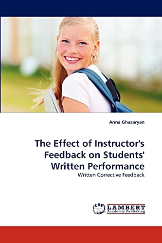 The Effect of Instructor's Feedback on Students' Written Performance: Written Corrective Feedback