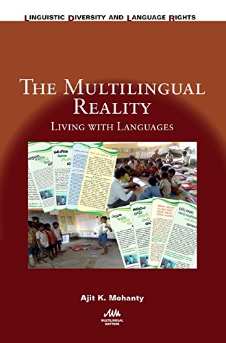 The Multilingual Reality: Living with Languages (Linguistic Diversity and Language Rights, 16)