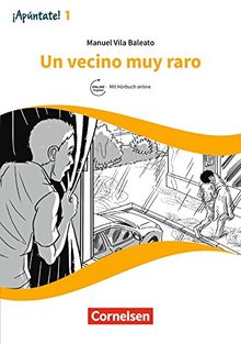 ¡Apúntate! - Nueva edición: Band 1 - Un vecino muy raro: Lektüre