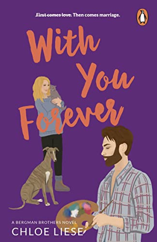 Chloe Liese With You Forever (Bergman Brothers, 4)