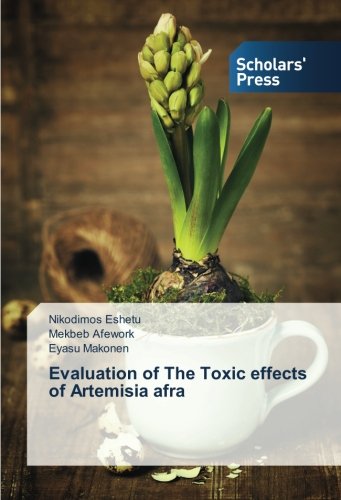 Evaluation of The Toxic effects of Artemisia afra