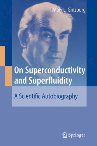 On Superconductivity and Superfluidity: A Scientific Autobiography: A Story About Superconductivity and Superfluidity