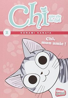 Chi, une vie de chat. Vol. 2. Chi, mon amie !