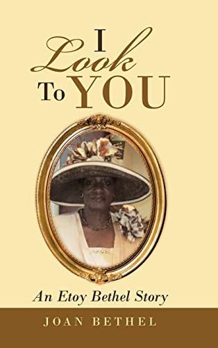 I Look to You: An Etoy Bethel Story
