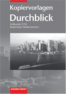 Kopiervorlagen Durchblick Erdkunde 9/10 Realschule Niedersachsen