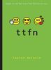 TTFN (Ta-Ta for Now) (Internet Girls)