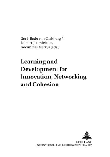 Learning and Development for Innovation, Networking and Cohesion (Baltische Studien zur Erziehungs- und Sozialwissenschaft)