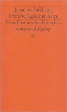 Der Dreißigjährige Krieg (edition suhrkamp)