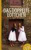 Das doppelte Lottchen: Deutsche Lektüre für das 1. und 2. Lernjahr. Mit Annotationen und Illustrationen (Easy Readers - Leicht zu lesen)