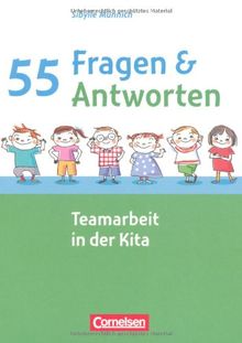 55 Fragen & 55 Antworten: Teamarbeit in der Kita von Münnich, Sibylle | Buch | Zustand gut