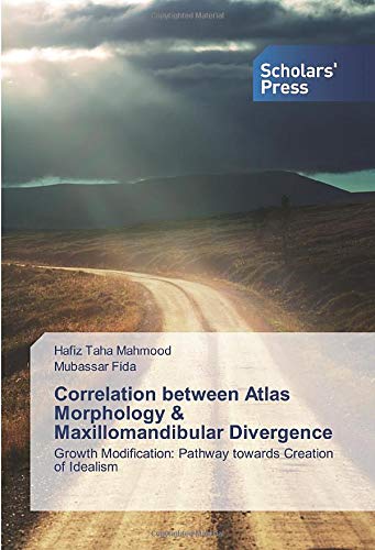Correlation between Atlas Morphology & Maxillomandibular Divergence: Growth Modification: Pathway towards Creation of Idealism