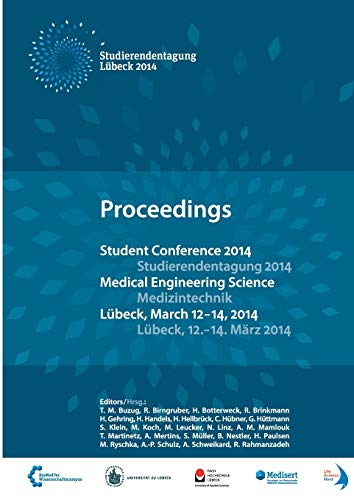 Student Conference Medical Engineering Science 2014: Proceedings