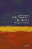 Diplomatic History: A Very Short Introduction (Very Short Introductions)