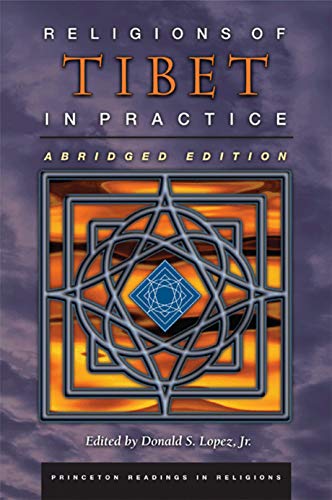 Religions of Tibet in Practice: Abridged Edition (Princeton Readings in Religions)