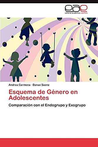 Esquema de Género en Adolescentes: Comparación con el Endogrupo y Exogrupo