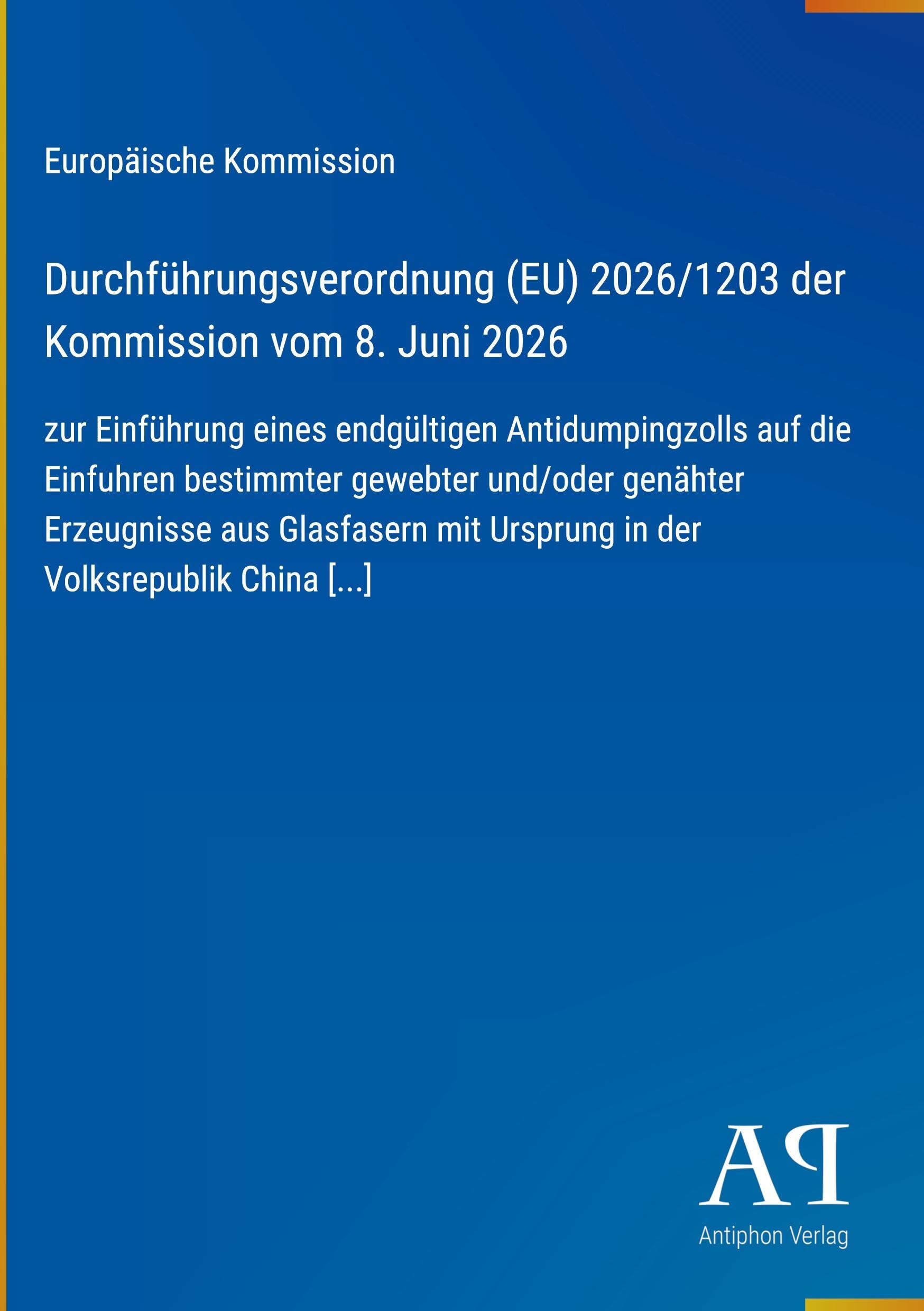 Durchführungsverordnung (EU) 2026/1203 der Kommission vom 8. Juni 2026