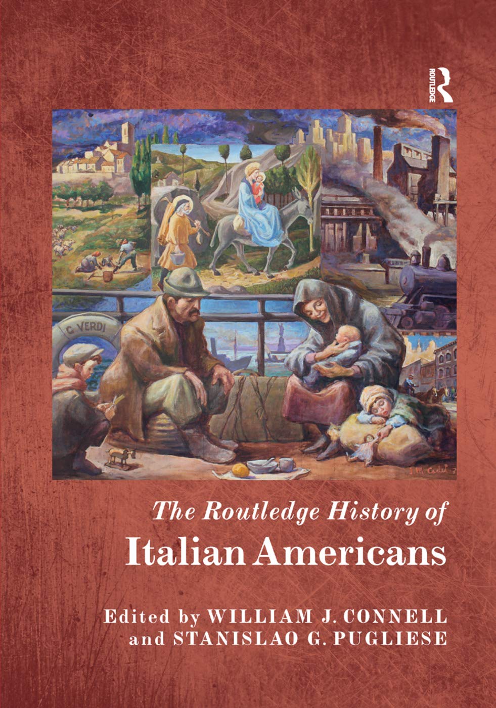 The Routledge History of Italian Americans (The Routledge Histories)