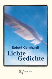 Lichte Gedichte. Jubiläums- Edition.