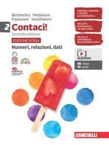 Contaci! Ediz. rossa. Con Numeri, relazioni, dati e Misure, spazio e figure. Per la Scuola media. Con Contenuto digitale (fornito elettronicamente) (Vol. 2)