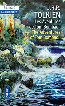 Les aventures de Tom Bombadil - The Adventures of Tom Bombadil - Bilingue