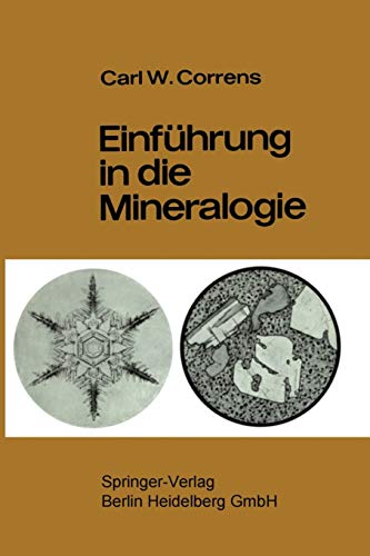 Einführung in die Mineralogie: Kristallographie und Petrologie