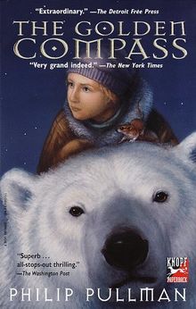 The Golden Compass: His Dark Materials: His Dark Materials - Book I