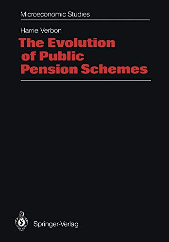 The Evolution of Public Pension Schemes (Microeconomic Studies)