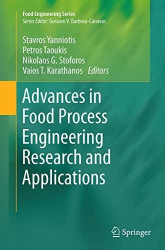Advances in Food Process Engineering Research and Applications (Food Engineering Series)
