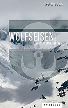 Wolfseisen: Davoser Totenreigen