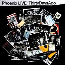 Phoenix-Live 30 Days Ago Ltd von Phoenix | CD | Zustand akzeptabel