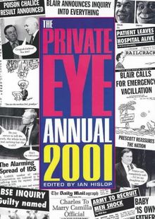 The "Private Eye" Annual 2001