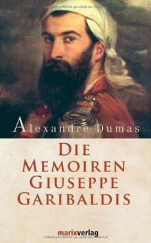 Die Memoiren Guiseppe Garibaldis