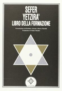Sefer yetzirà: il libro della formazione